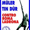 I Manifesti Lega Nord - 2004